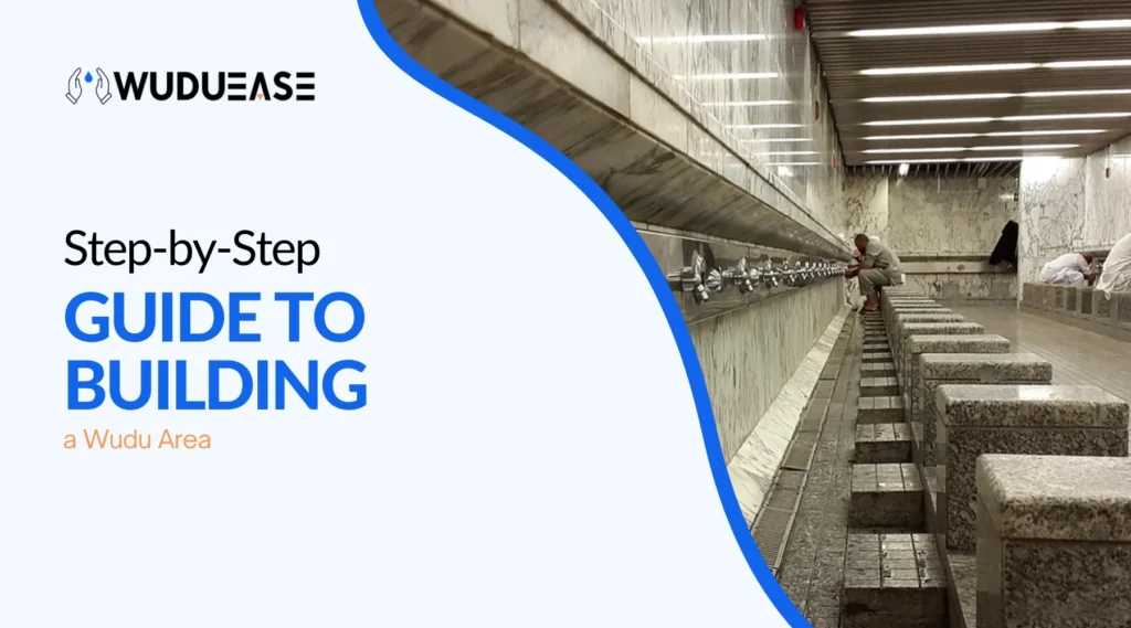 Step-by-Step Guide to Building a Wudu Area