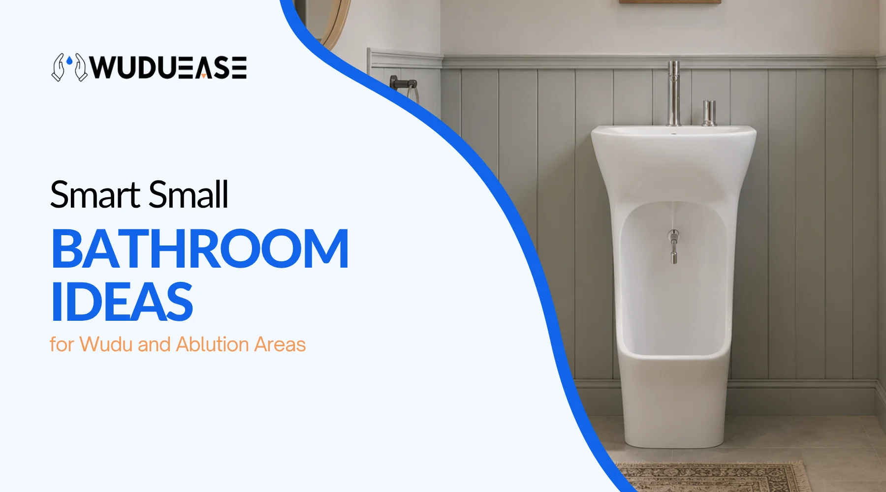 Smart Small Bathroom Ideas for Wudu and Ablution Areas